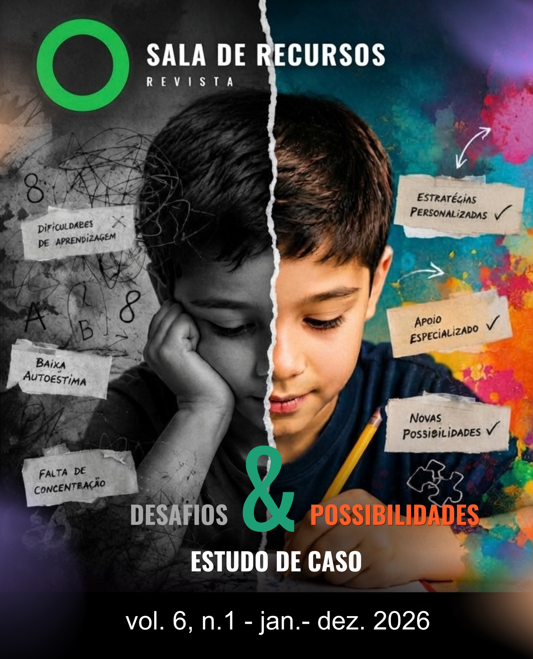 Capa da SR Sala de Recursos Revista, Vol. 6, n. 1 — Estudo de Caso: desafios e possibilidades